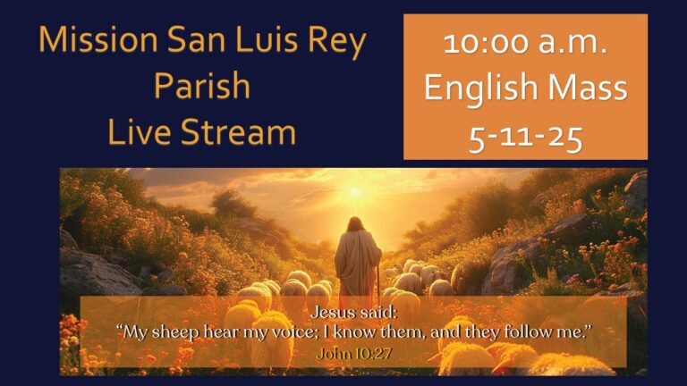 4th Sunday of Easter, 5-11-2025