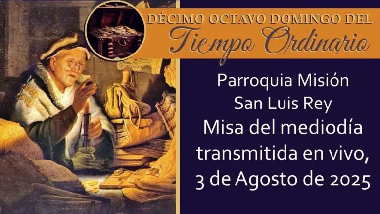 ¿Conoce algún vecino, amigo o familiar que no pueda venir a Misa a celebrar con nosotros? Ofrézcales la conveniencia de compartir con nosotros la Misa transmitida en vivo esta semana para Misa de las 12 del mediodía 3 de Agosto de 2025