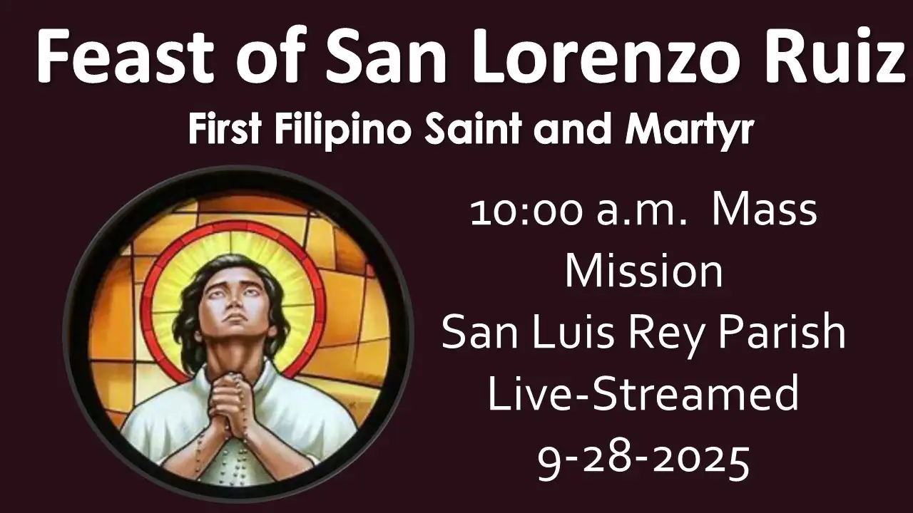 26th Sunday in Ordinary Time and Feast of San Lorenzo Ruiz