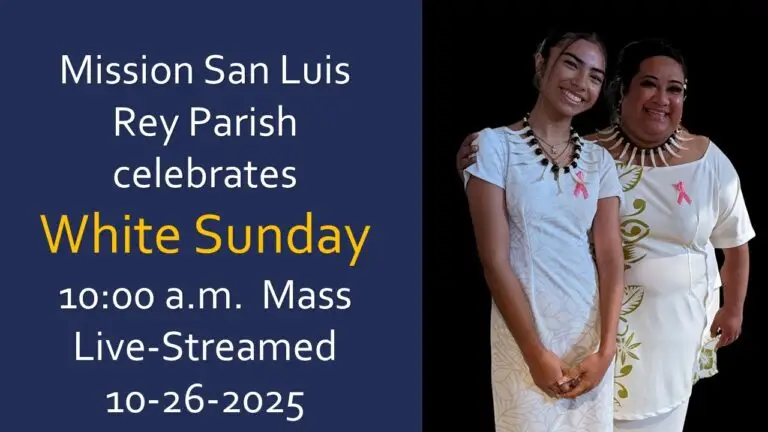 White Sunday, 10 am mass for Oct. 26, 2025