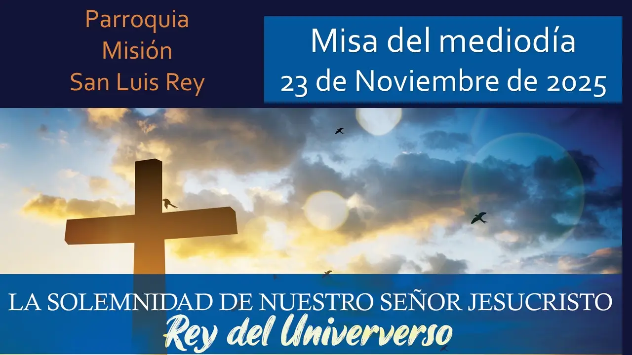 23 de Noviembre de 2025 Misa