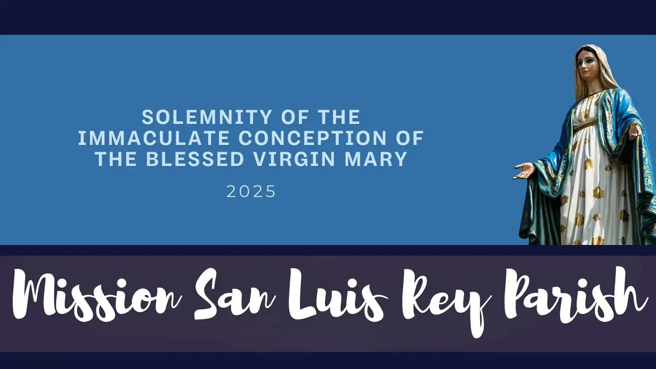 Mass for the Solemnity of the Immaculate Conception of the Virgin Mary