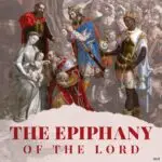 The Epiphany of the Lord