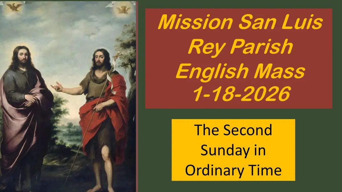2nd Sunday in Ordinary Time 1-18-2026