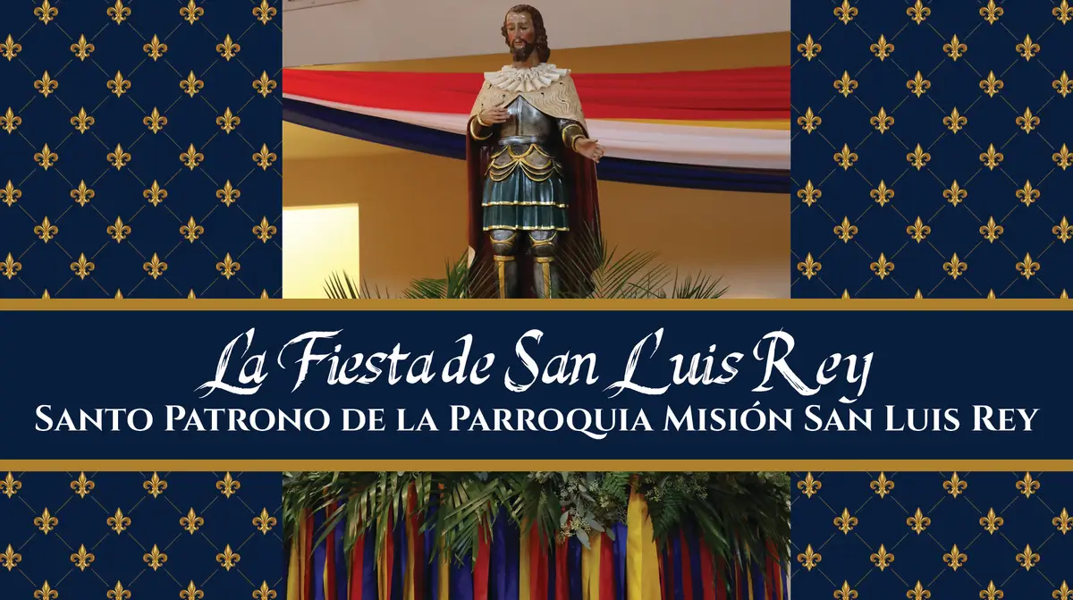 Feast of San Luis Rey Spanish Mass 2026