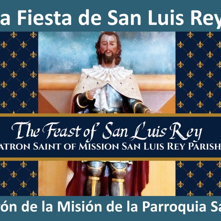The Feast of San Luis Rey, King of France